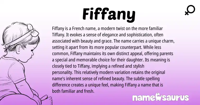 Infographic about Fiffany name meaning, Fiffany is a name from French origin(s).
