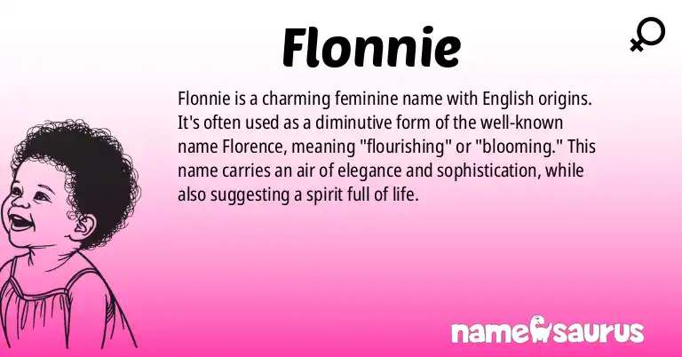 Infographic about Flonnie name meaning, Flonnie is a name from English origin(s).