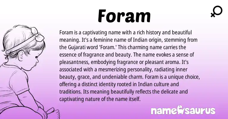 Infographic about Foram name meaning, Foram is a name from Indian, Gujarati origin(s).