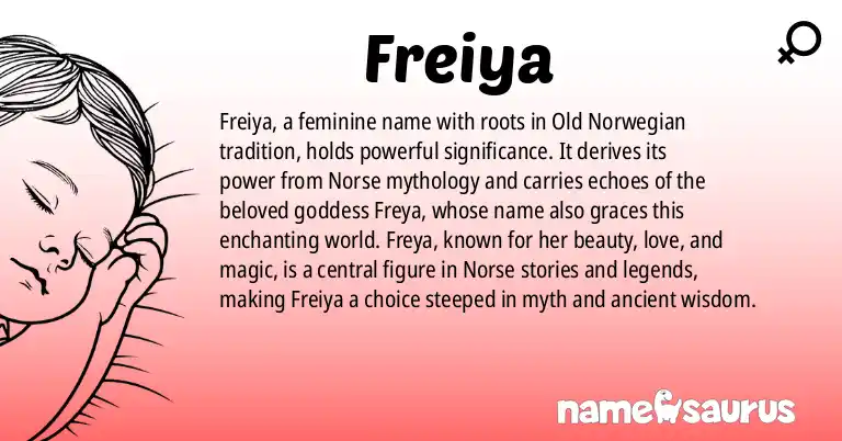 Infographic about Freiya name meaning, Freiya is a name from Old Norwegian origin(s).