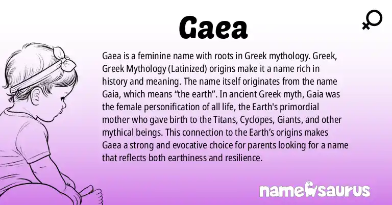 Infographic about Gaea name meaning, Gaea is a name from Greek, Greek Mythology (Latinized) origin(s).