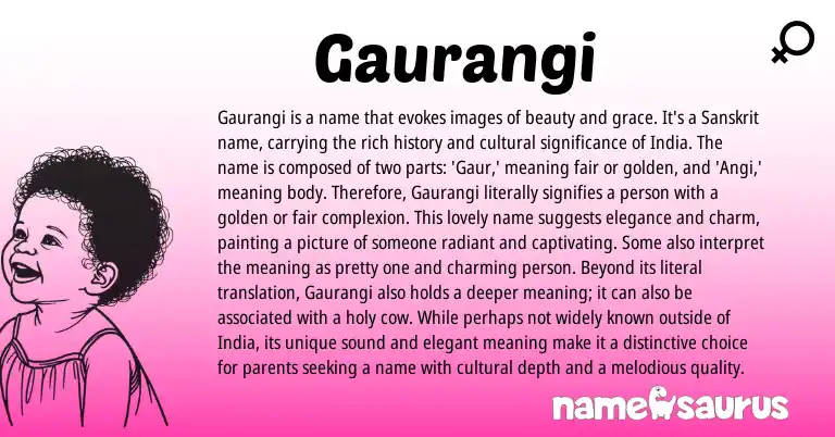 Infographic about Gaurangi name meaning, Gaurangi is a name from Sanskrit origin(s).
