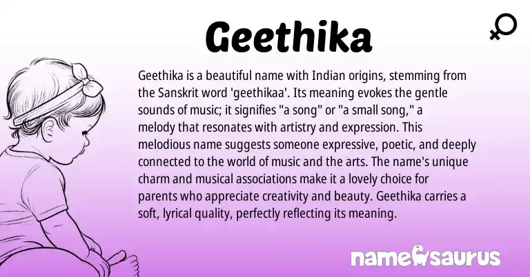 Infographic about Geethika name meaning, Geethika is a name from Indian, Sanskrit origin(s).