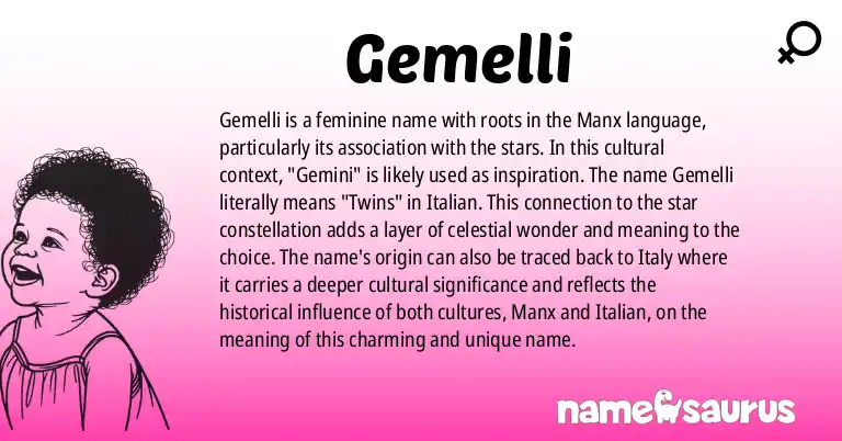 Infographic about Gemelli name meaning, Gemelli is a name from Manx, Italian origin(s).