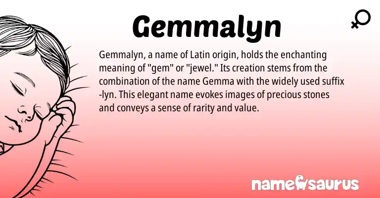 Infographic about Gemmalyn name meaning, Gemmalyn is a name from Latin origin(s).