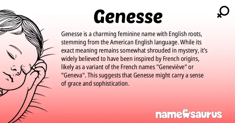 Infographic about Genesse name meaning, Genesse is a name from English (American) origin(s).