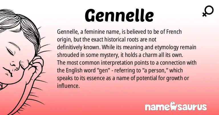 Infographic about Gennelle name meaning, Gennelle is a name from N/A origin(s).