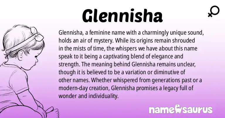 Infographic about Glennisha name meaning, Glennisha is a name from N/A origin(s).