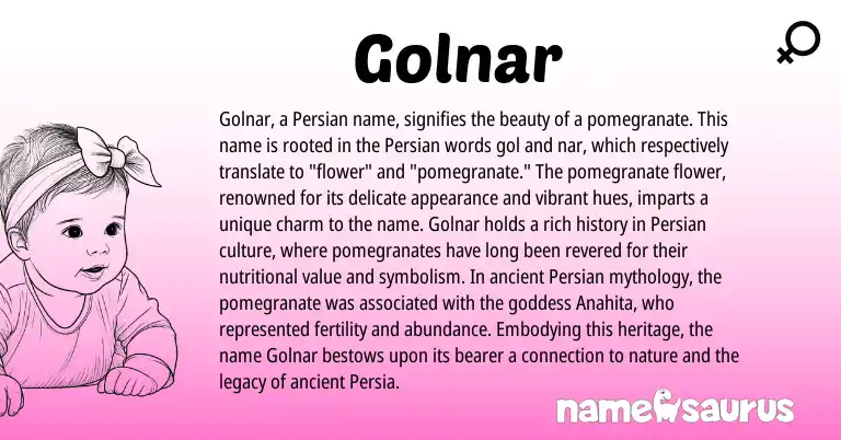 Infographic about Golnar name meaning, Golnar is a name from Persian origin(s).