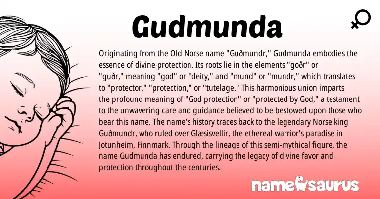 Infographic about Gudmunda name meaning, Gudmunda is a name from Old Norse, Norse origin(s).