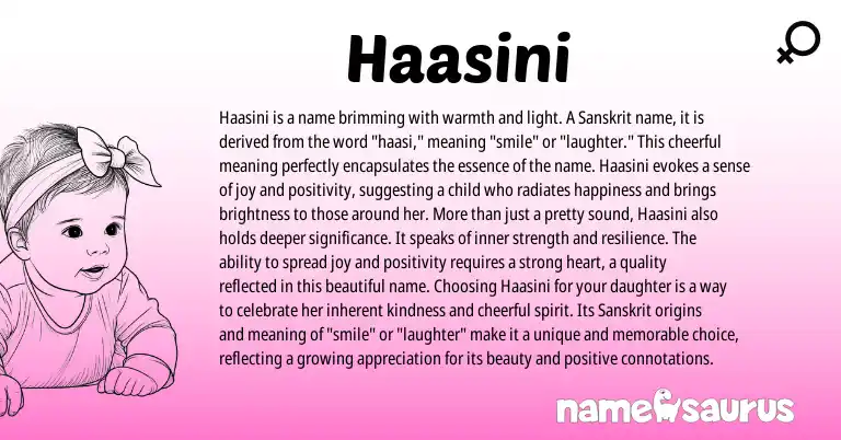 Infographic about Haasini name meaning, Haasini is a name from Indian, Sanskrit origin(s).
