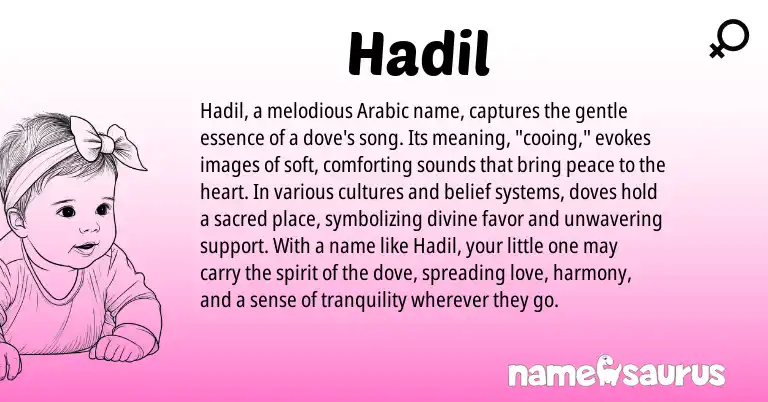 Infographic about Hadil name meaning, Hadil is a name from Arabic origin(s).