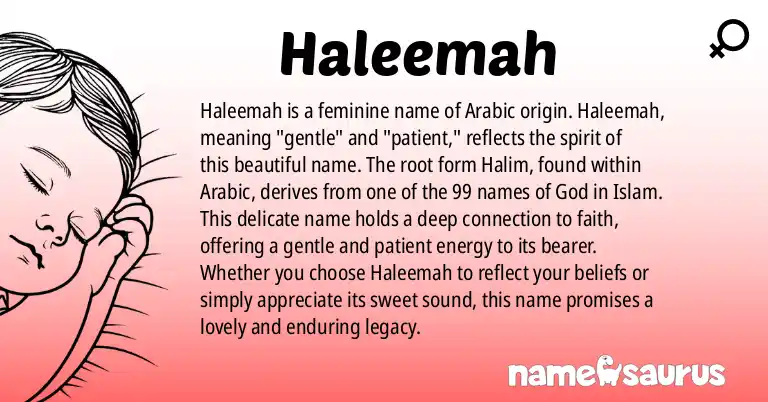 Infographic about Haleemah name meaning, Haleemah is a name from Arabic origin(s).