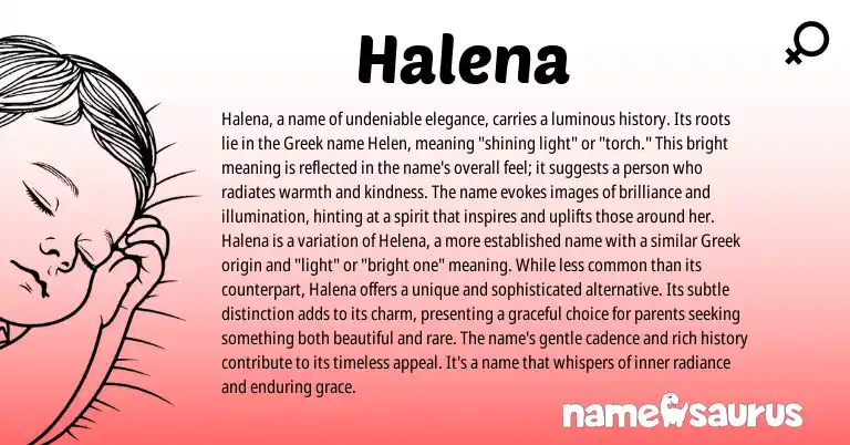 Infographic about Halena name meaning, Halena is a name from Australian, Greek origin(s).