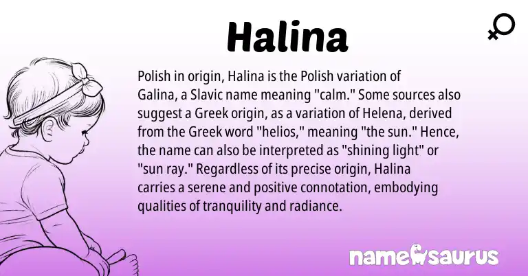 Infographic about Halina name meaning, Halina is a name from Polish, Greek, Slavic origin(s).