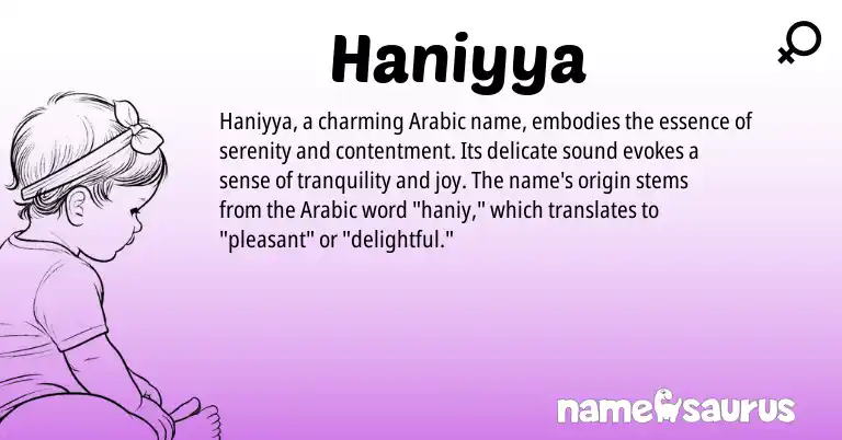 Infographic about Haniyya name meaning, Haniyya is a name from Arabic origin(s).