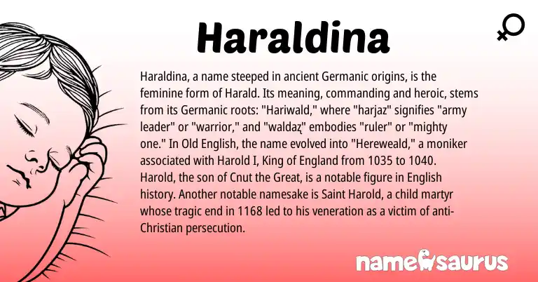 Infographic about Haraldina name meaning, Haraldina is a name from Old English, English, Germanic, England origin(s).