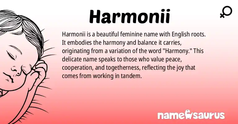 Infographic about Harmonii name meaning, Harmonii is a name from English (American) origin(s).