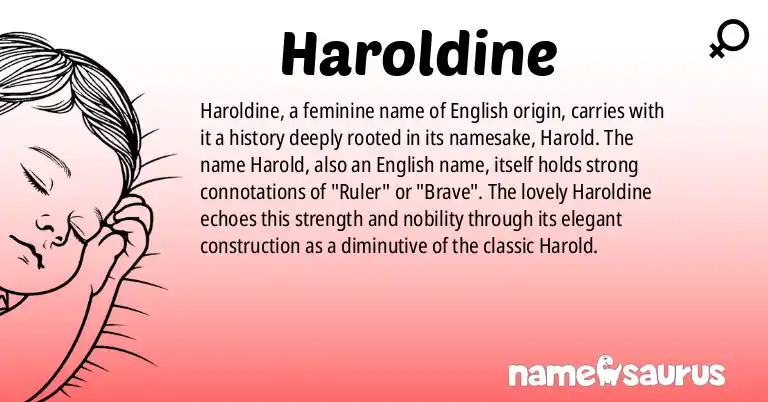 Infographic about Haroldine name meaning, Haroldine is a name from English (American) origin(s).