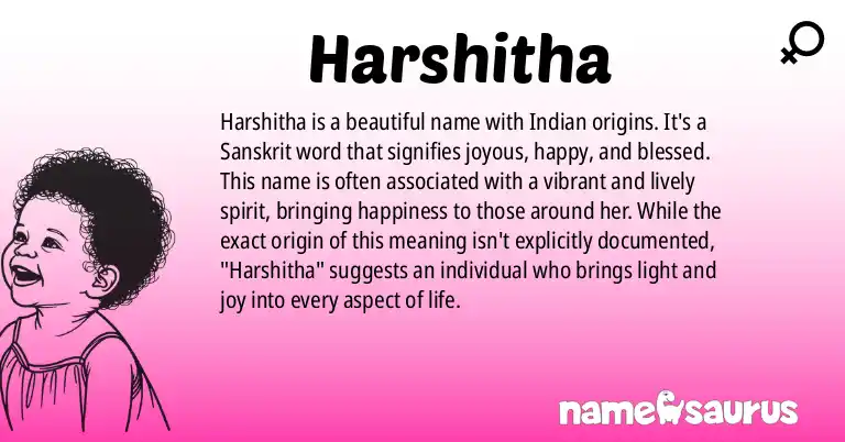 Infographic about Harshitha name meaning, Harshitha is a name from Indian origin(s).
