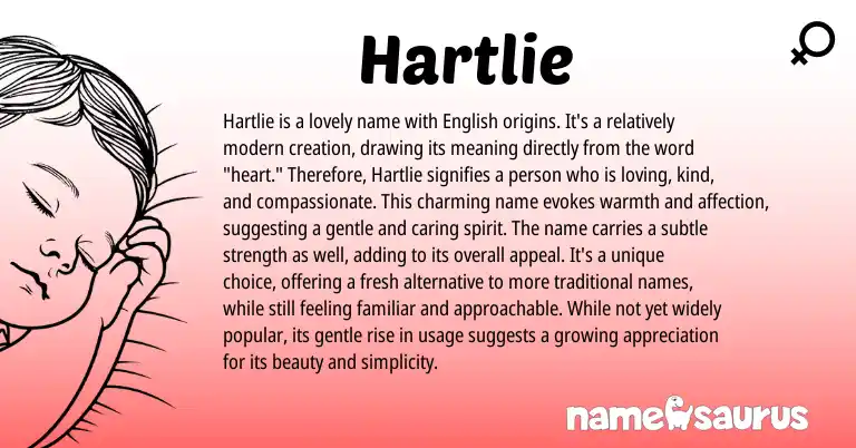 Infographic about Hartlie name meaning, Hartlie is a name from English origin(s).