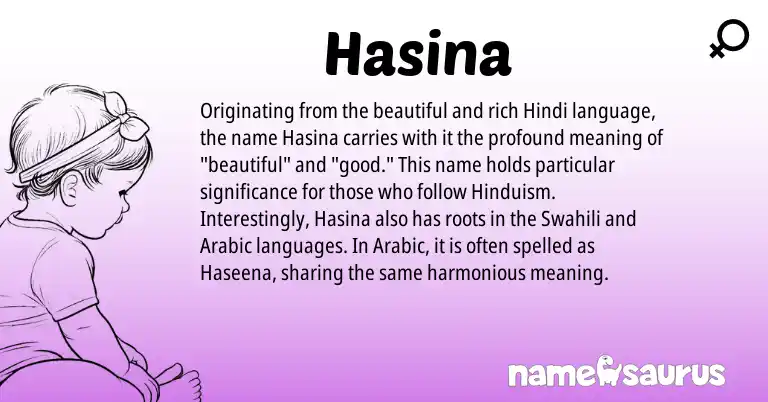 Infographic about Hasina name meaning, Hasina is a name from Hinduism, Arabic, Hindi, Swahili origin(s).