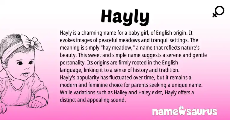 Infographic about Hayly name meaning, Hayly is a name from English origin(s).