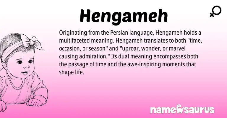 Infographic about Hengameh name meaning, Hengameh is a name from Persian origin(s).