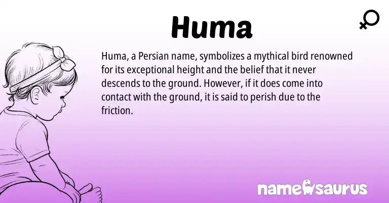 Infographic about Huma name meaning, Huma is a name from Persian origin(s).