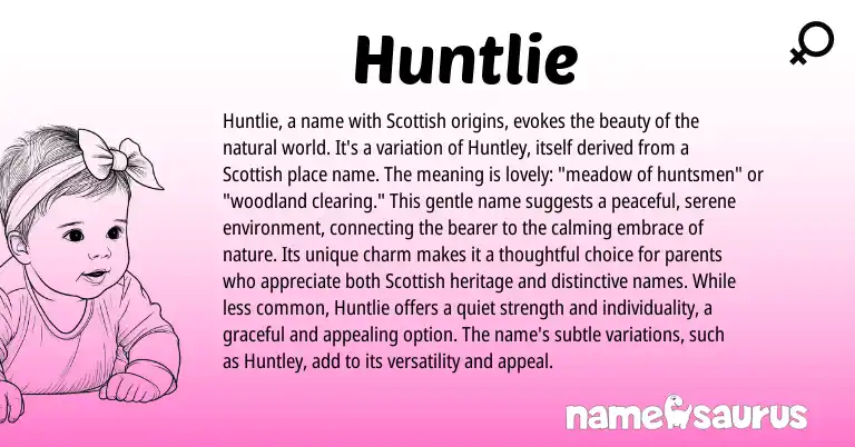 Infographic about Huntlie name meaning, Huntlie is a name from Scottish, English origin(s).