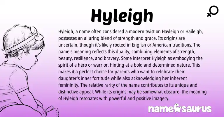 Infographic about Hyleigh name meaning, Hyleigh is a name from English origin(s).