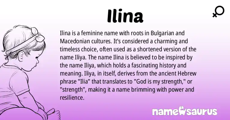 Infographic about Ilina name meaning, Ilina is a name from Bulgarian, Macedonian origin(s).