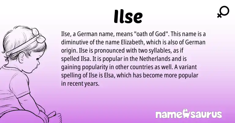 Infographic about Ilse name meaning, Ilse is a name from German, Netherlands origin(s).