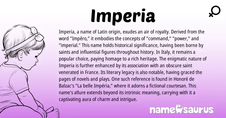 Infographic about Imperia name meaning, Imperia is a name from Latin origin(s).