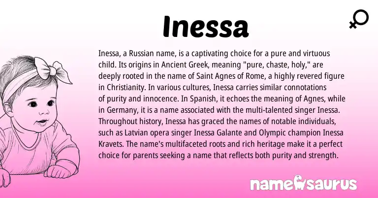 Infographic about Inessa name meaning, Inessa is a name from Ancient Greek, Christianity, Spanish, Russian, Latvian origin(s).