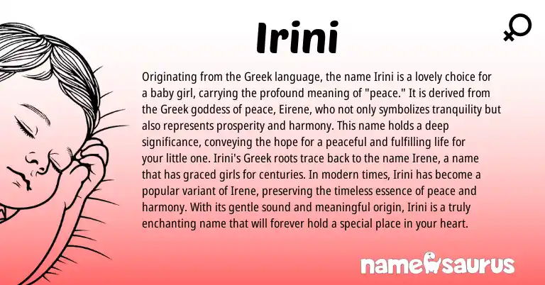 Infographic about Irini name meaning, Irini is a name from Greek origin(s).