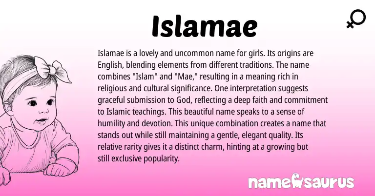 Infographic about Islamae name meaning, Islamae is a name from English origin(s).