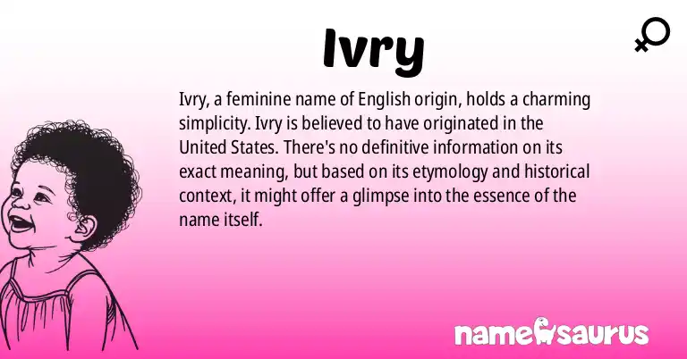 Infographic about Ivry name meaning, Ivry is a name from English (American) origin(s).