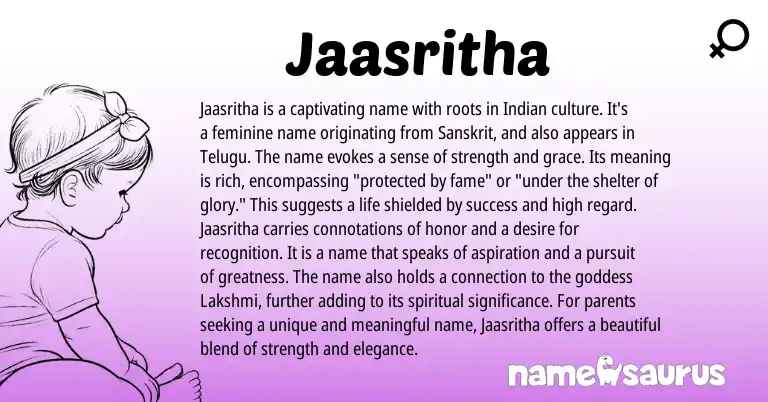 Infographic about Jaasritha name meaning, Jaasritha is a name from Indian, Sanskrit origin(s).
