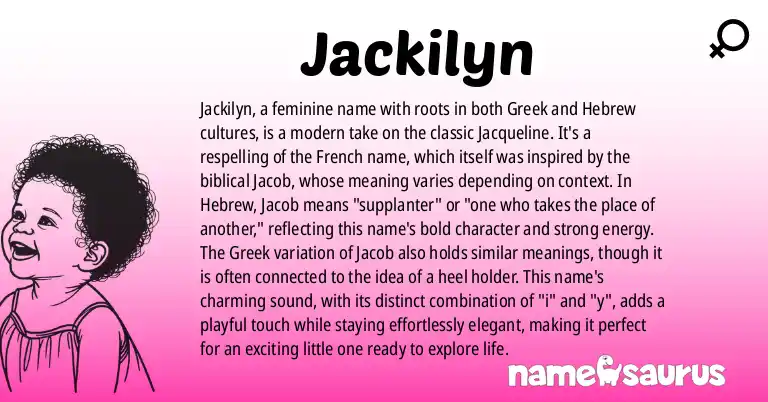 Infographic about Jackilyn name meaning, Jackilyn is a name from Greek, Hebrew origin(s).