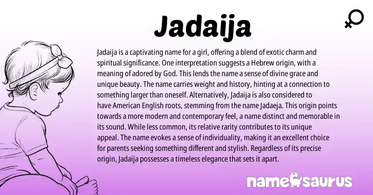 Infographic about Jadaija name meaning, Jadaija is a name from Hebrew origin(s).