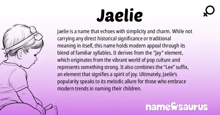 Infographic about Jaelie name meaning, Jaelie is a name from English (American) origin(s).