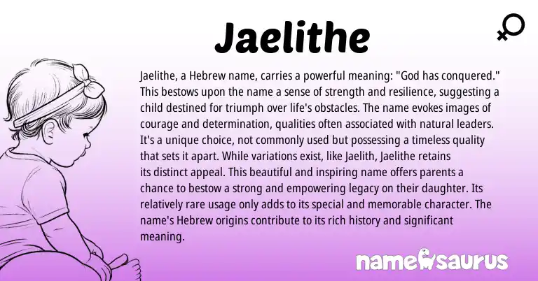 Infographic about Jaelithe name meaning, Jaelithe is a name from Hebrew origin(s).