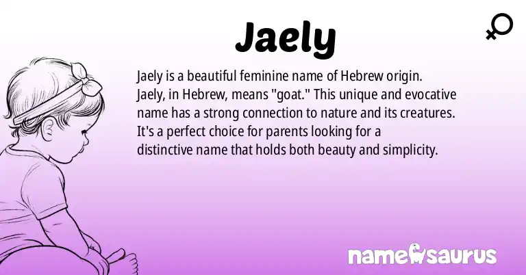 Infographic about Jaely name meaning, Jaely is a name from Hebrew origin(s).