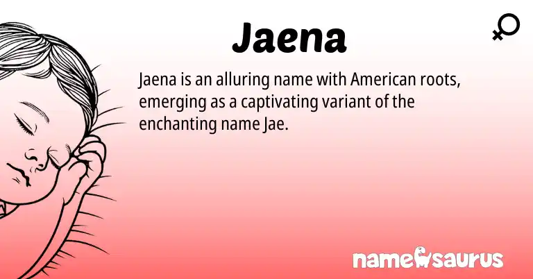 Infographic about Jaena name meaning, Jaena is a name from American origin(s).