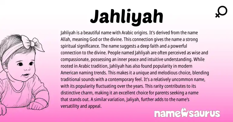 Infographic about Jahliyah name meaning, Jahliyah is a name from Arabic origin(s).