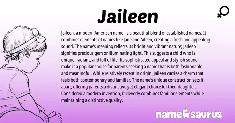 Infographic about Jaileen name meaning, Jaileen is a name from Spanish, American origin(s).