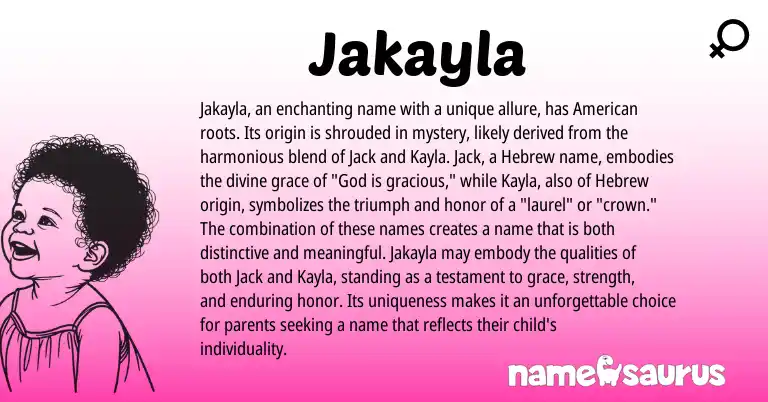 Infographic about Jakayla name meaning, Jakayla is a name from American, Hebrew origin(s).