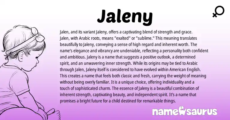 Infographic about Jaleny name meaning, Jaleny is a name from Arabic origin(s).