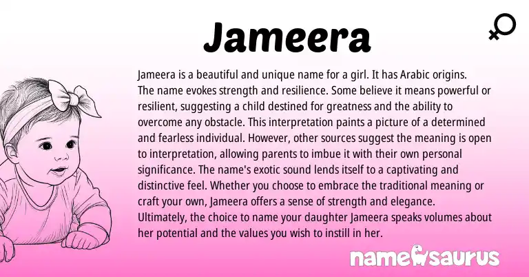 Infographic about Jameera name meaning, Jameera is a name from Arabic origin(s).